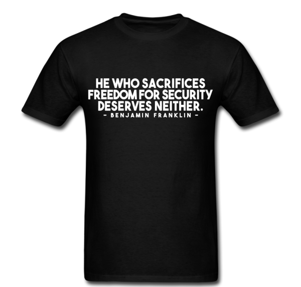 Benjamin Franklin Freedom For Secuirty Quote T-shirt Online Sale