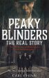 Peaky Blinders - The Real Story of Birmingham s most notorious gangs: As seen on BBC s The Real Peaky Blinders Online Hot Sale