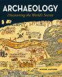 Archaeology - Discovering The Worlds Secrets Online Hot Sale