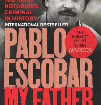 Pablo Escobar : My Father on Sale