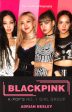 Blackpink : K-Pop s No.1 Girl Group Hot on Sale