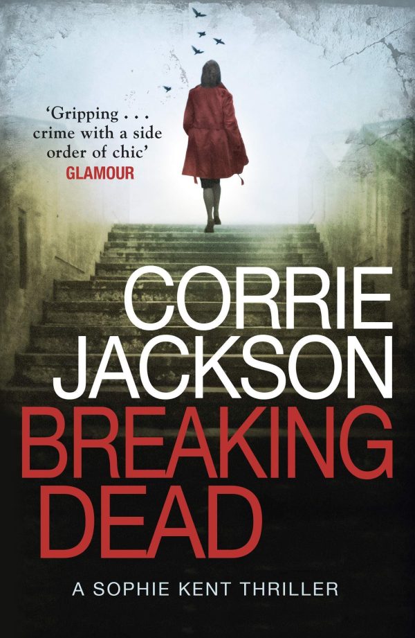 Breaking Dead : A Dark, Gripping, Edge-Of-Your-Seat Debut Thriller Online Hot Sale