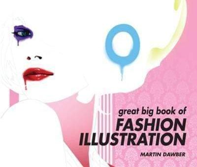 Great Big Book Of Fashion Illustration Sale