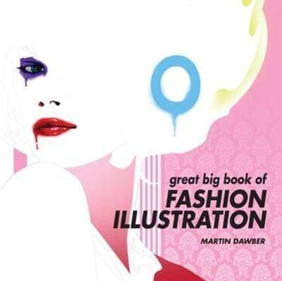 Great Big Book Of Fashion Illustration Sale