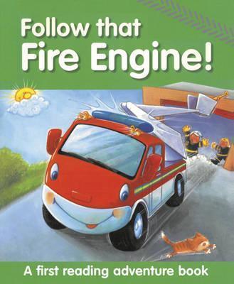 Follow That Fire Engine! : A First Reading Adventure Book Hot on Sale