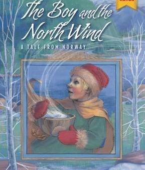 The Boy And The North Wind : A Tale From Norway Discount