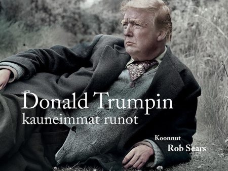 Donald Trumpin kauneimmat runot Online Hot Sale