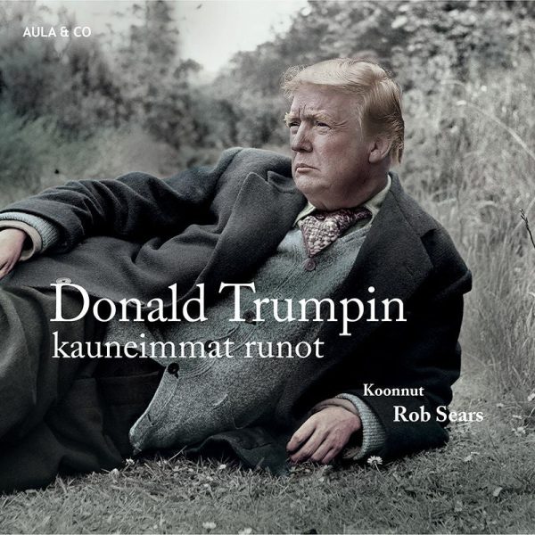 Donald Trumpin kauneimmat runot Online Hot Sale