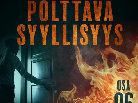 Polttava syyllisyys: Osa 6 Fashion