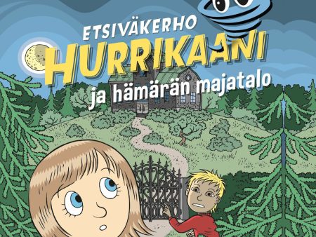 Etsiväkerho Hurrikaani ja hämärän majatalo Hot on Sale