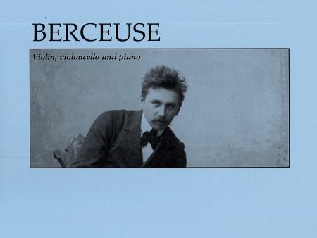 Berceuse   Kehtolaulu - Violin, violoncello & piano Online