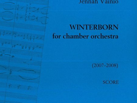 Winterborn for chamber orchestra - score Fashion