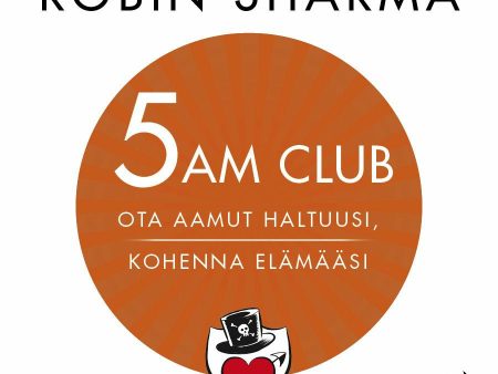 5 AM CLUB - Ota aamut haltuusi, kohenna elämääsi Online now