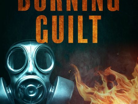 Burning Guilt - Chapter 2 Online